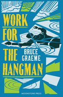 Work for the Hangman-9781899000326