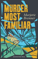 Murder Most Familiar-9781899000487