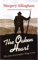 The Oaken Heart : The Story of an English Village at War-9781899262038