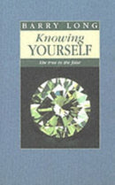 Knowing Yourself : The True in the False-9781899324033