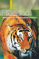 Tales of Freedom : Wisdom from the Buddhist Tradition-9781899579273