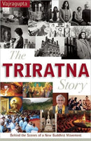 The Triratna Story : Behind the Scenes of a New Buddhist Movement-9781899579921