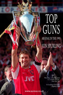 Top Guns : Arsenal in the 1990's-9781899750238
