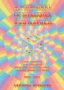 A Potpourri of Melodies and Mayhem
