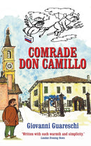 Comrade Don Camillo : No. 4 in the Don Camillo Series-9781900064330