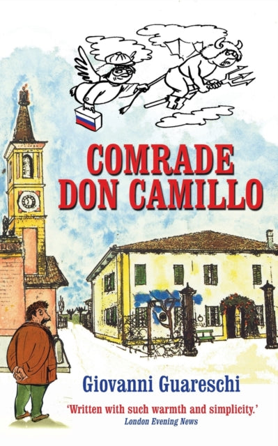 Comrade Don Camillo : No. 4 in the Don Camillo Series-9781900064330
