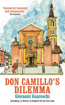 Don Camillo's Dilemma : No. 6 in the Don Camillo Series-9781900064477