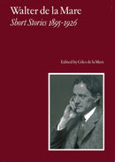 Walter de la Mare, Short Stories 1895-1926 : v. 1-9781900357036
