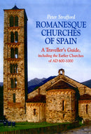 Romanesque Churches of Spain : A Traveller's Guide-9781900357319