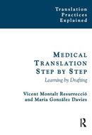 Medical Translation Step by Step : Learning by Drafting-9781900650830
