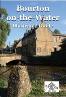 Bourton on the Water : Illustrated Guide-9781901037289