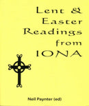 Lent and Easter Readings from Iona-9781901557626