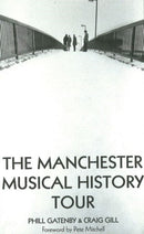Manchester Musical History Tour-9781901746716