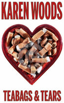 Teabags & Tears-9781901746914