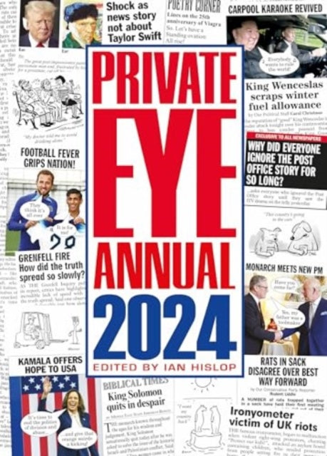 Private Eye Annual 2024 by Ian Hislop