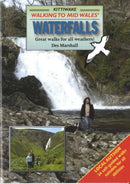 Walking to Mid Wales' Waterfalls-9781902302690