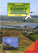 Walks Around Conwy-9781902302850