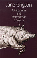 Charcuterie and French Pork Cookery-9781902304885