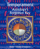 Temperament : Astrology's Forgotten Key-9781902405179