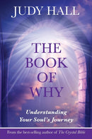 The Book of Why : Understanding Your Soul's Journey-9781902405483