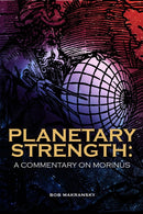 Planetary Strength: A Commentary on Morinus-9781902405506