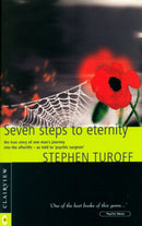 Seven Steps to Eternity : The True Story of One Man's Journey into the Afterlife-9781902636177