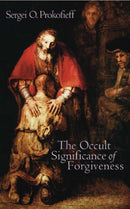 The Occult Significance of Forgiveness-9781902636603