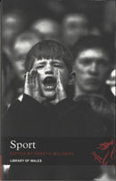 Library of Wales: Sport ? Library of Wales Anthology