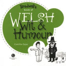 Welsh Wit & Humour : Packed with Fun for All the Family-9781902674599