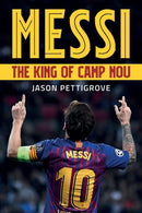 Messi : The King of Camp Nou-9781902719849
