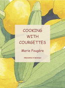 Cooking with Courgettes-9781903018828