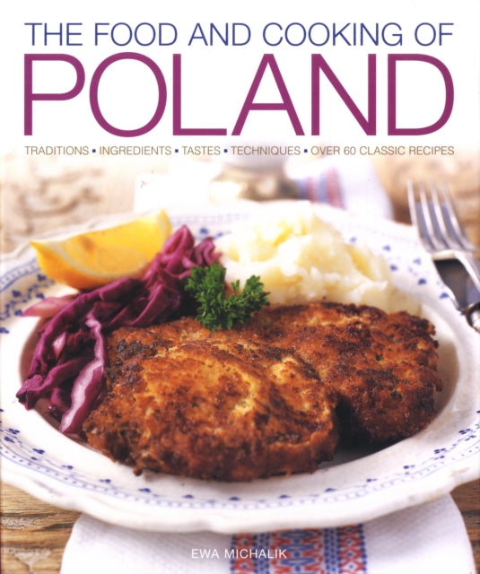 The Food and Cooking of Poland