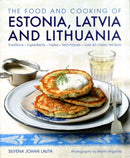 The Food and Cooking of Estonia, Latvia and Lithuania