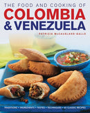 The Food and Cooking of Colombia & Venezuela