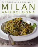 Food and Cooking of Milan and Bologna-9781903141908