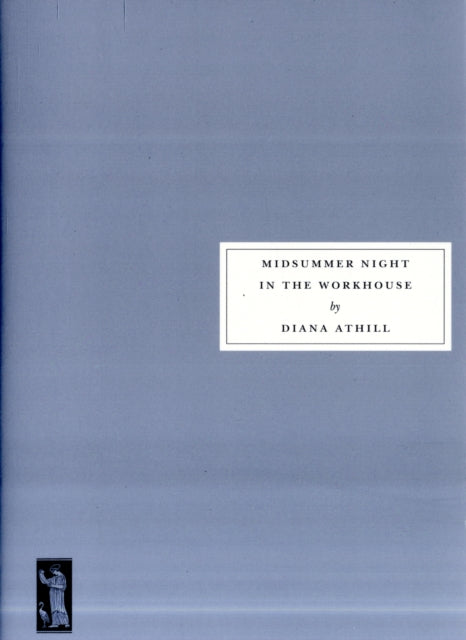 Midsummer Night in the Workhouse-9781903155820