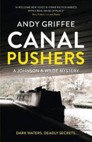 Canal Pushers (Johnson & Wilde Crime Mystery