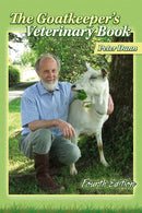 Goatkeeper''s Veterinary Book 4th Edition