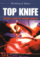 TOP KNIFE: The Art & Craft of Trauma Surgery-9781903378229