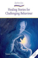 Healing Stories for Challenging Behaviour-9781903458785