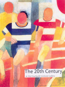 The Twentieth Century at the Courtauld-9781903470077