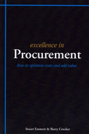 Excellence in Procurement : Hhow to Optimise Costs and Add Value-9781903499405