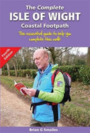 The Complete Isle of Wight Coastal Footpath : The Essential Guide to Help You Complete This Walk-9781903568736