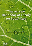The All New Handbook of Theory for Social Care-9781903575826