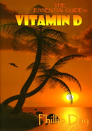 The Essential Guide to Vitamin D-9781904015253