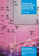 Rigging for Entertainment : Regulations and Practice-9781904031215