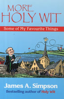 More Holy Wit : Some of My Favourite Things-9781904246404