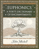 Euphonics: A Poet's Dictionary of Sounds-9781904263432