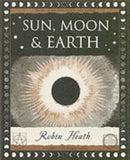 Sun, Moon and Earth-9781904263463