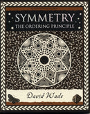 Symmetry : The Ordering Principle-9781904263517